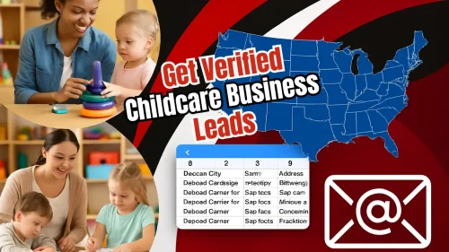 Verified childcare leads with updated contact information, perfect for quick business growth in daycare services.