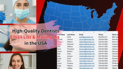Verified Dentists Email List – Tailored for Your Needs