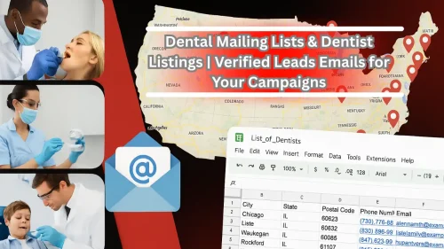Verified Dental Mailing Lists for Targeted Outreach